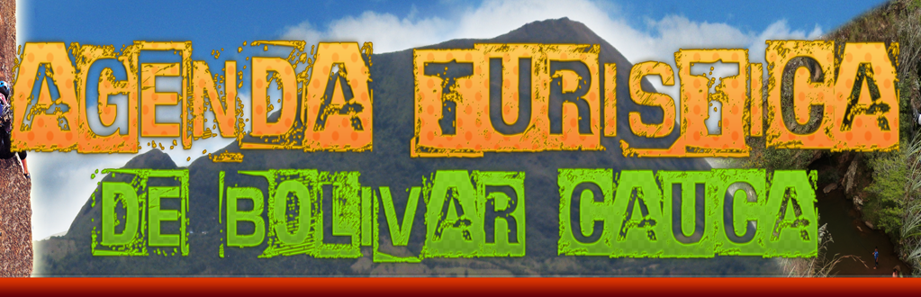 Agenda Turistica de Bolivar Cauca