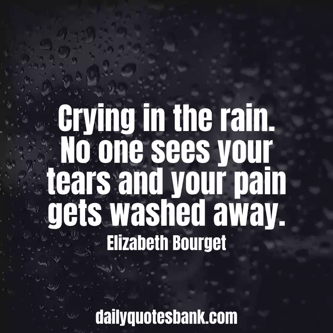 Sad Rain Quotes Thought That Will Make You Feel Happy