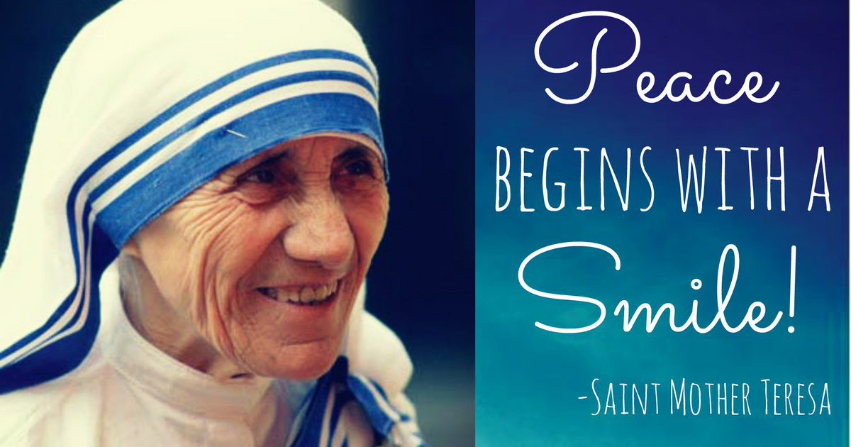 ALL SAINTS: ⛪ Quotes by Mother Teresa - Smile