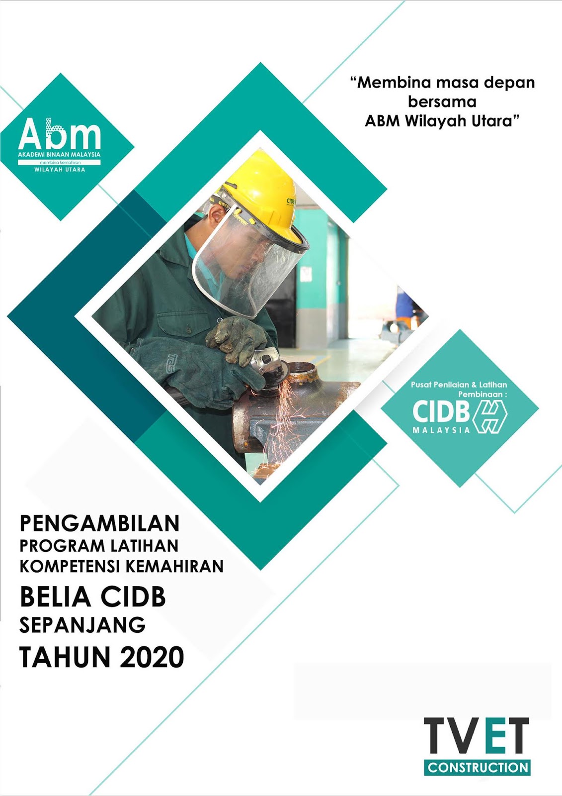Jadual Pengambilan Program Latihan Kompetensi Kemahiran Belia 2020 Akademi Binaan Malaysia Utara