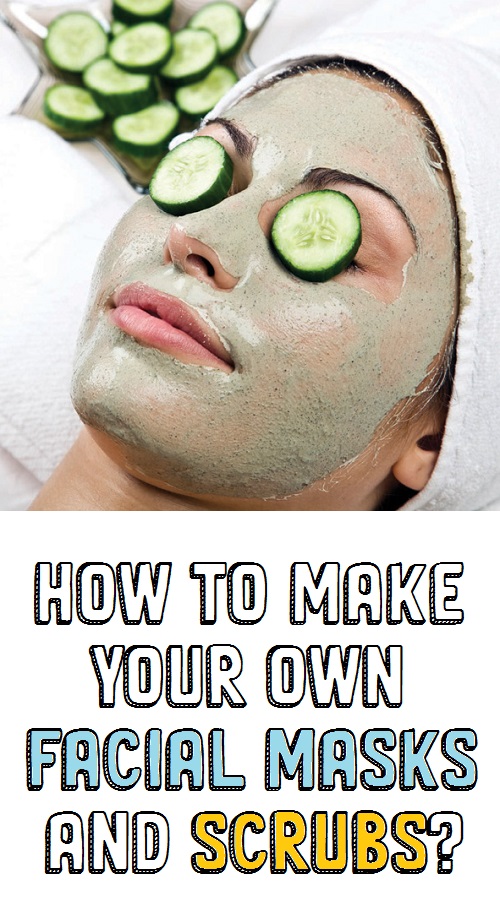 How To Make Your Own Facial Masks and Scrubs? Beautypro Club