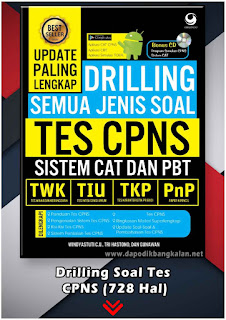 Drilling Soal Tes CPNS (728 Hal – 29 MB)