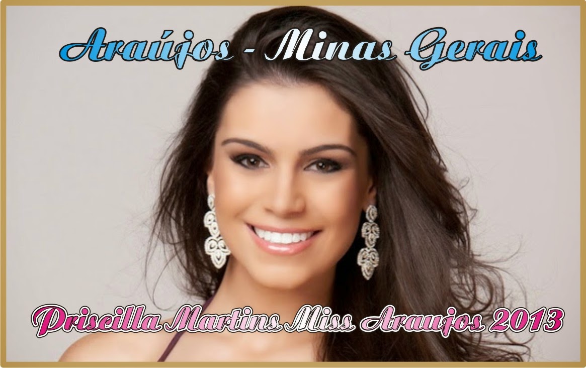 Priscilla Martins - Miss Araújos 2013