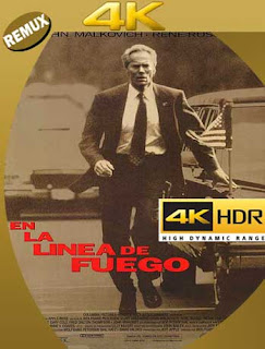 En la Linea de Fuego (In the Line of Fire) (1993) 4K REMUX 2160p UHD [HDR] Latino [GoogleDrive]