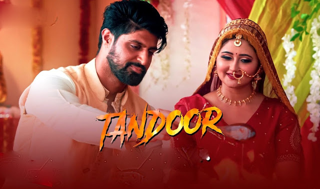 Tandoor Web Series Ullu Cast, Rashmi Desai, Release Date, Roles, Actors, Actress, Story