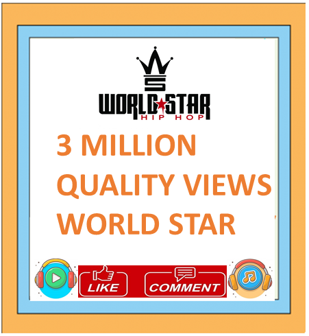 SALE PRICED 3 MILLION QUALITY VIEWS WORLD STAR HIP HOP VIDEO PROMOTION