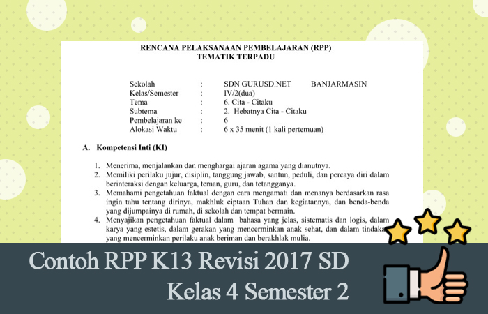 Contoh Rpp K13 Revisi 2017 Sd Kelas 4 Semester 2 Rpp