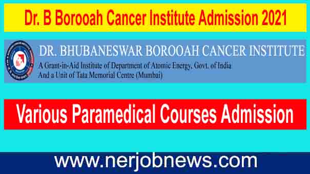 Dr. B Borooah Cancer Institute Admission 2021