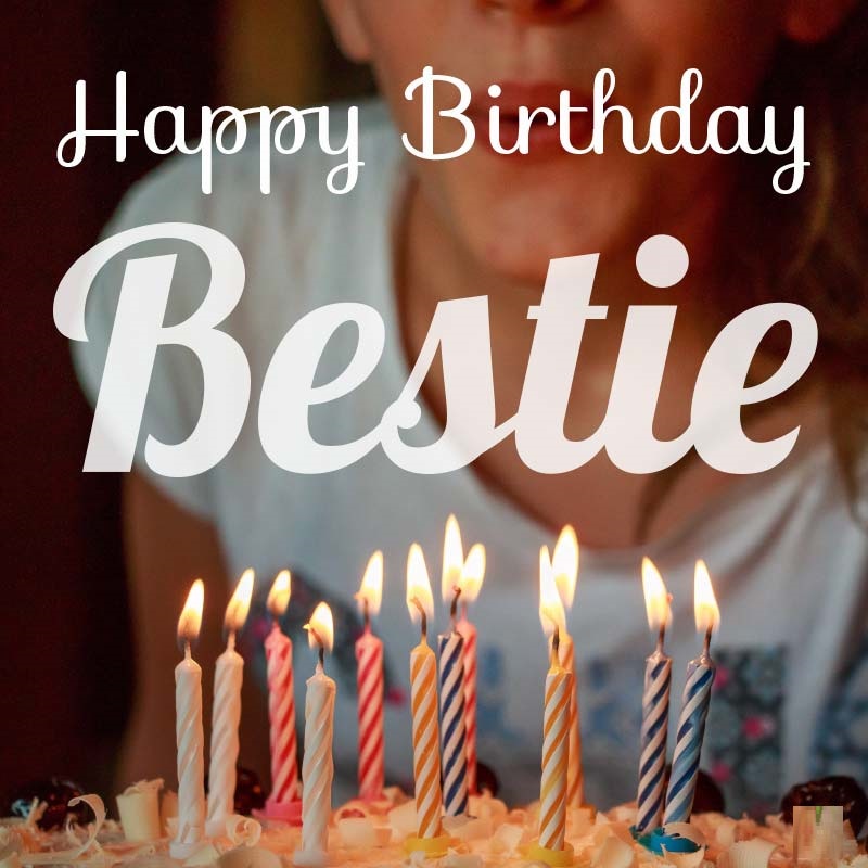 Birthday wishes for bestie