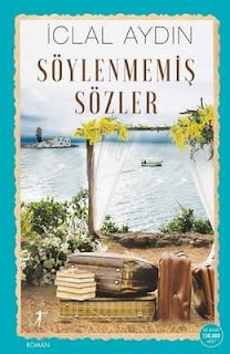 Söylenmemiş Sözler, İclal Aydın