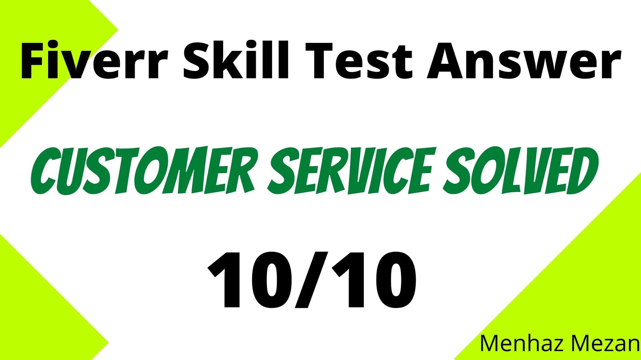skill test Fiverr Customer Service Test Questions and Answers 2021