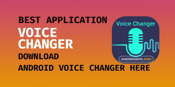 Download Aplikasi Pengubah Suara Terbaik di Android