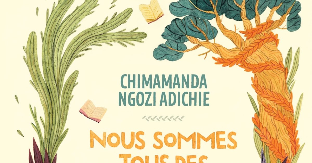 Nous Sommes Tous Des Féministes Genre Littéraire SuperChouette: Nous sommes tous des féministes
