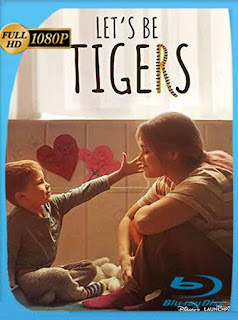 Seamos tigres (2021) HD [1080p] Latino [GoogleDrive] PGD