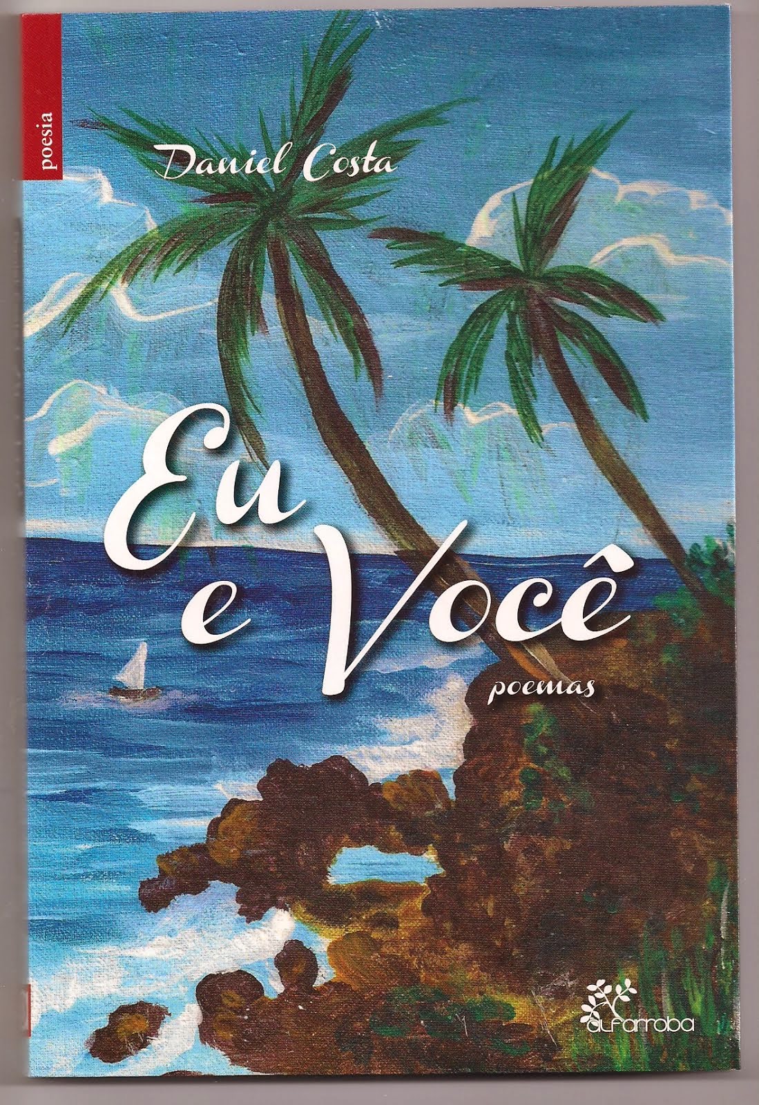 O MEU OITAVO LIVRO, UMA PÉROLA DA POESIA LUSÓFONA