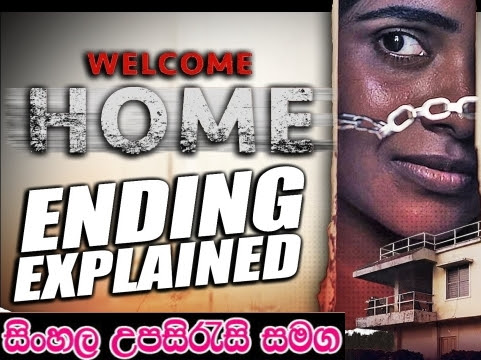 Sinhala sub -  Welcome Home (2020)