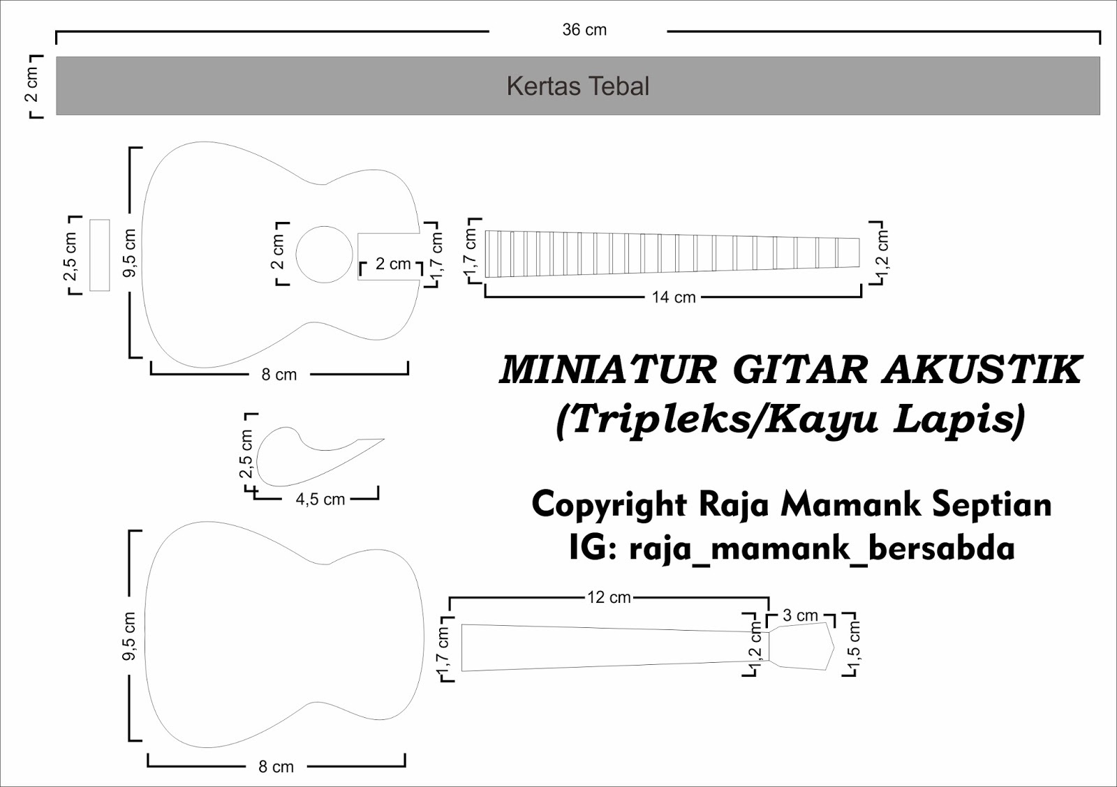 Langkah Langkah Cara Membuat Miniatur Gitar Akustik Dari Tripleks