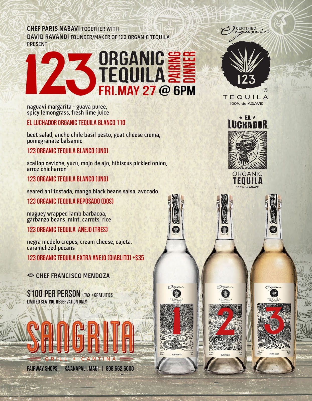 123 Organic Tequila (Uno Dos Tres) 123 Organic Tequila Pairing Dinner at Sangarita Grill, Maui