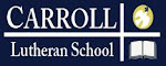 Carroll Lutheran School, 1738 Old Taneytown Road, Westminster, MD 21158 Phone: 410-848-1050 http://