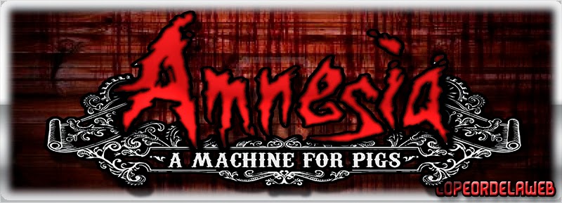 Amnesia: A Machine for Pigs Multilenguaje (Castellano) [MG] 