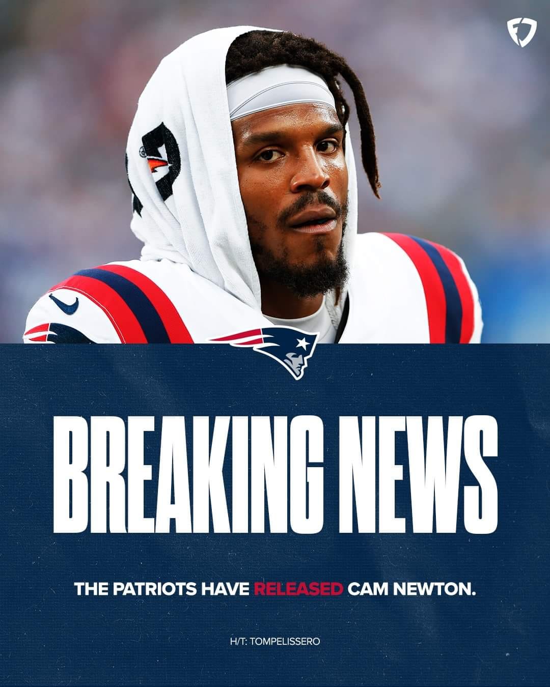 Breaking News The Patriots have Released Cam Newton