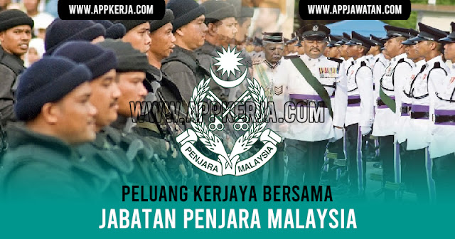 Jawatan Kosong di Jabatan Penjara Malaysia Appkerja Malaysia