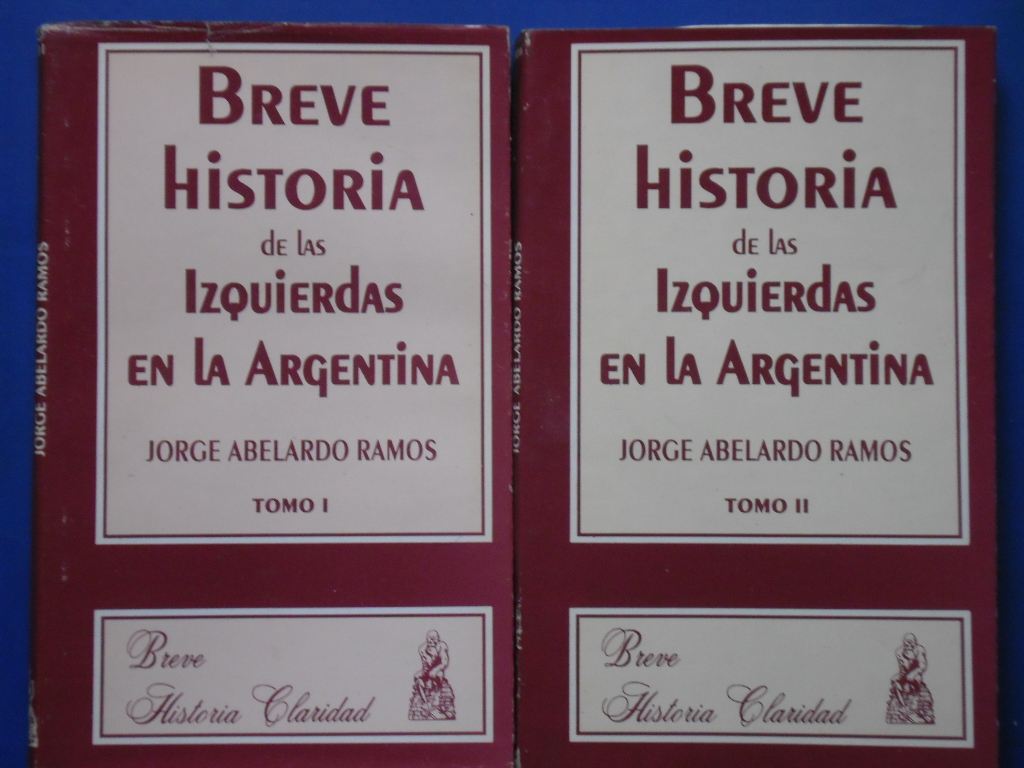 LA PLUMA LIBROS BREVE HISTORIA DE LAS IZQUIERDAS ARGENTINAS A