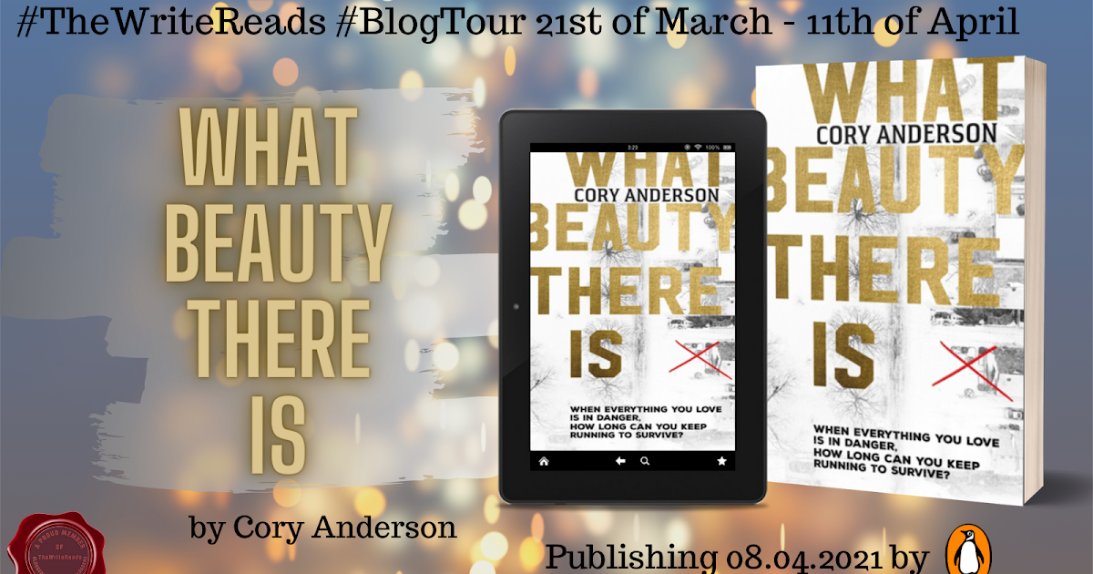Blog Tour - What Beauty There Is by Cory Anderson