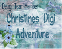 Past DT Member for Christine's Digi Adventure