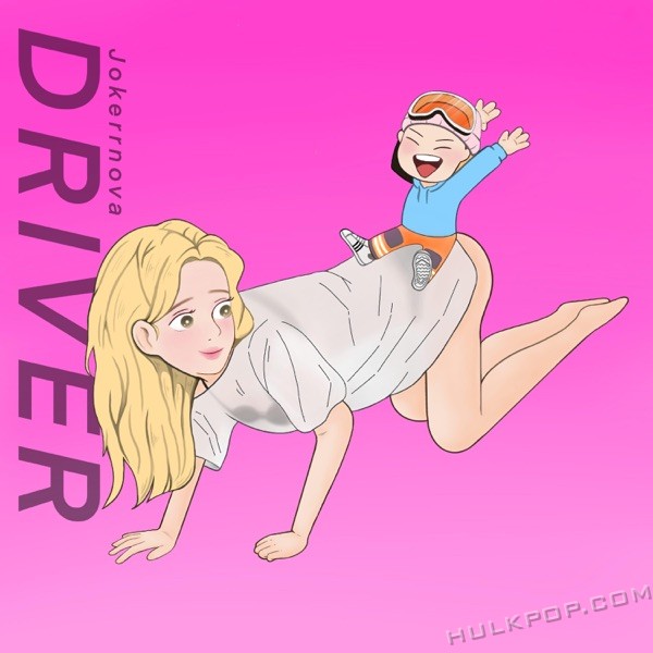 Jokerrnova – Driver – Single