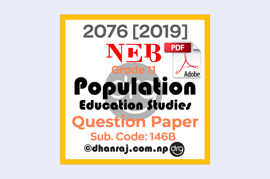 Population-Education-Studies-Grade-11-XI-Question-Paper-2076-2019-Subject-Code-146B-NEB