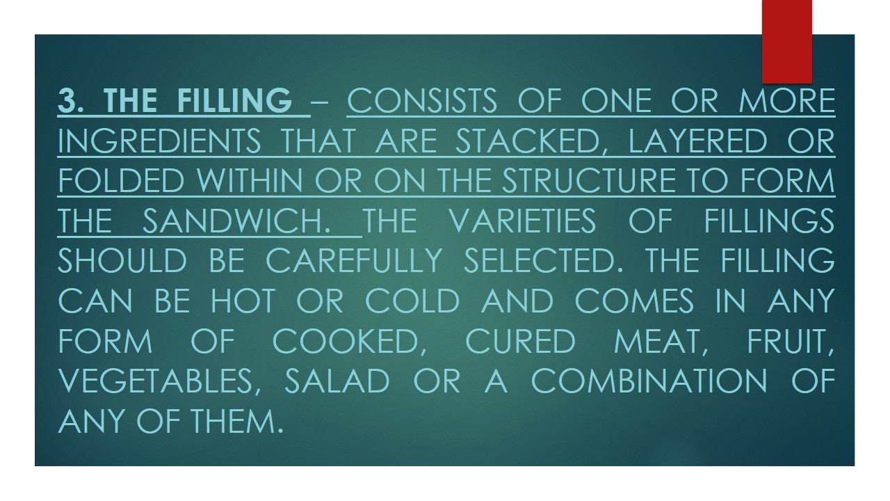 GRADE 9 Basic Components of a Sandwich PPT