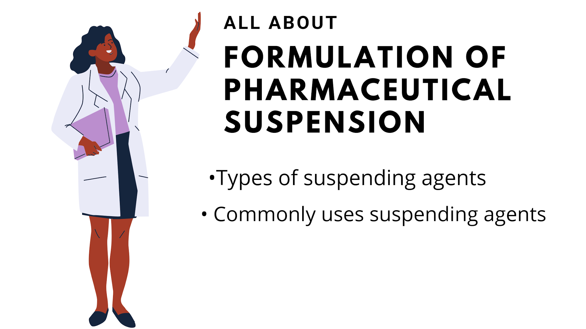 Formulation of pharmaceutical suspension