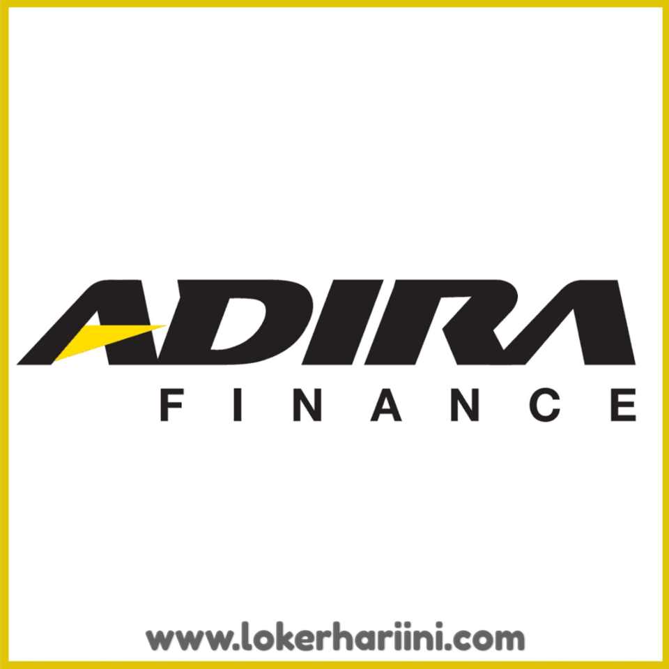 Lowongan Kerja Adira Finance Garut | Lokerhariini.com