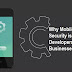 Why Mobile App Security is Important for Developers and Businesses?