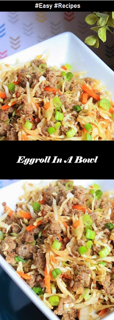 Eggroll in a Bowl - Recipes Food 2