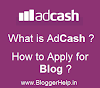Blog के लिए AdCash account कैसे बनाएं?