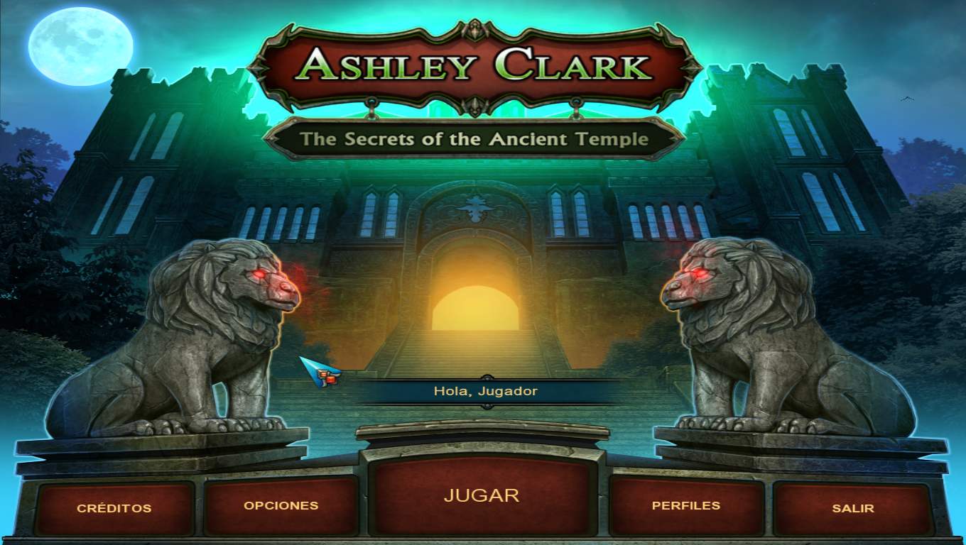 ASHLEY CLARK: THE SECRETS OF THE ANCIENT TEMPLE - En Español.