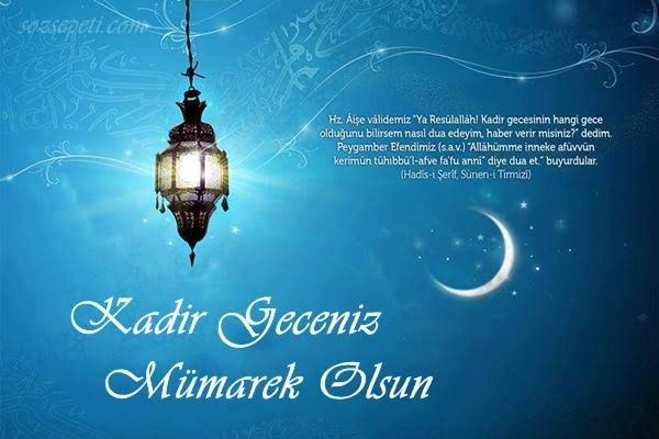 Kadir Gecesi kutlama mesajları, Kadir Gecesi duası.. Kadir Gecesi kutlama mesajları, Kadir Gecesi duası..