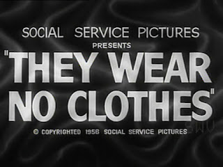 They Wear No Clothes. 1956.