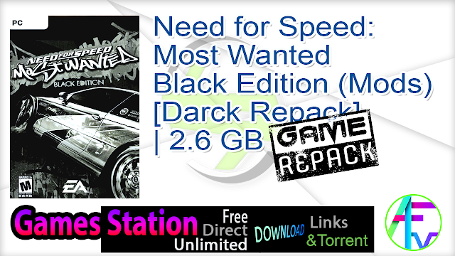 Need for Speed Most Wanted – Black Edition (Mods) [Darck Repack] 2.6 GB