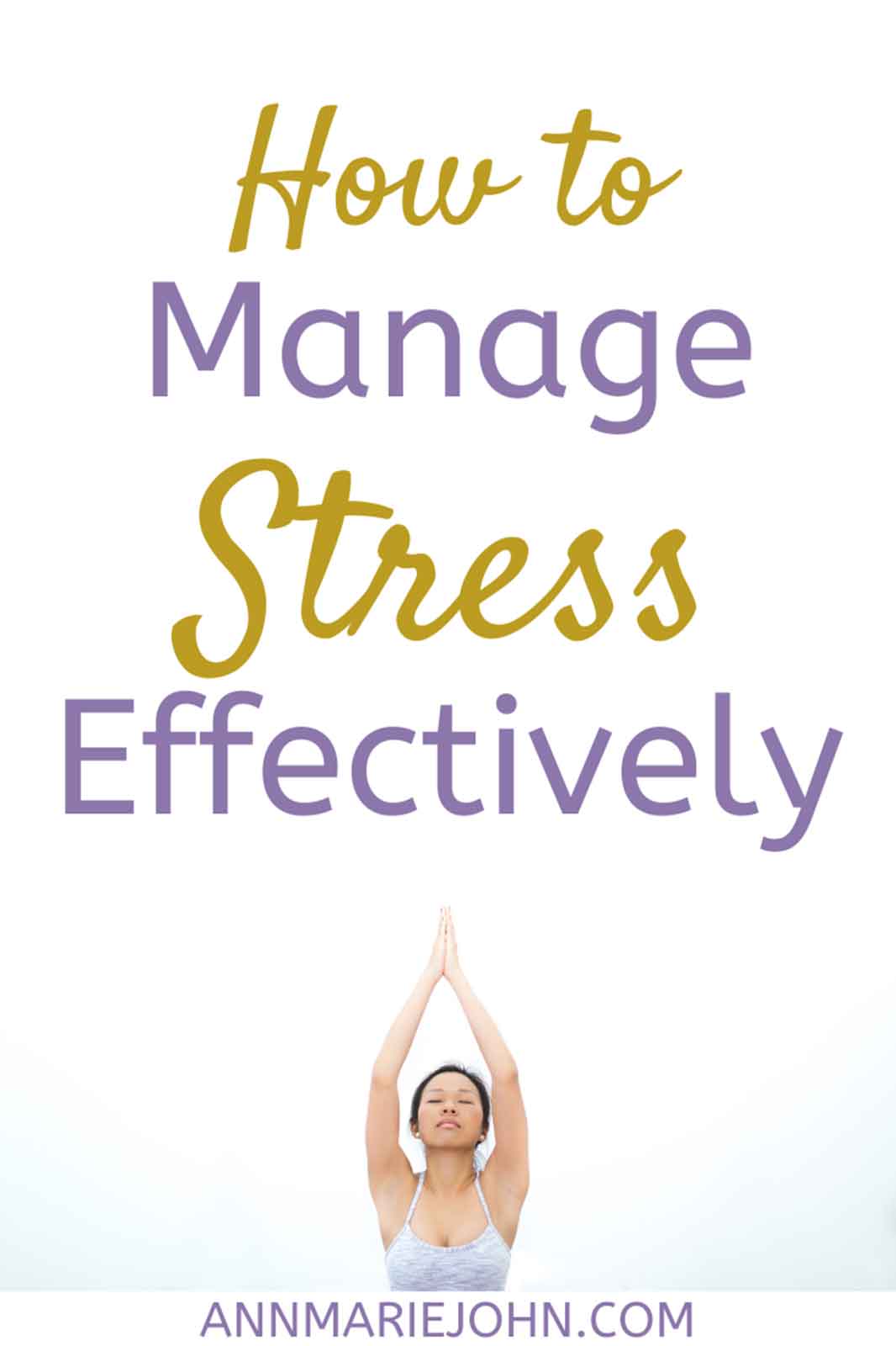 Finding Effective Ways of Managing Stress Levels