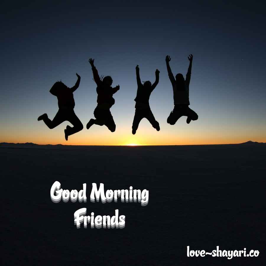 good morning friend images