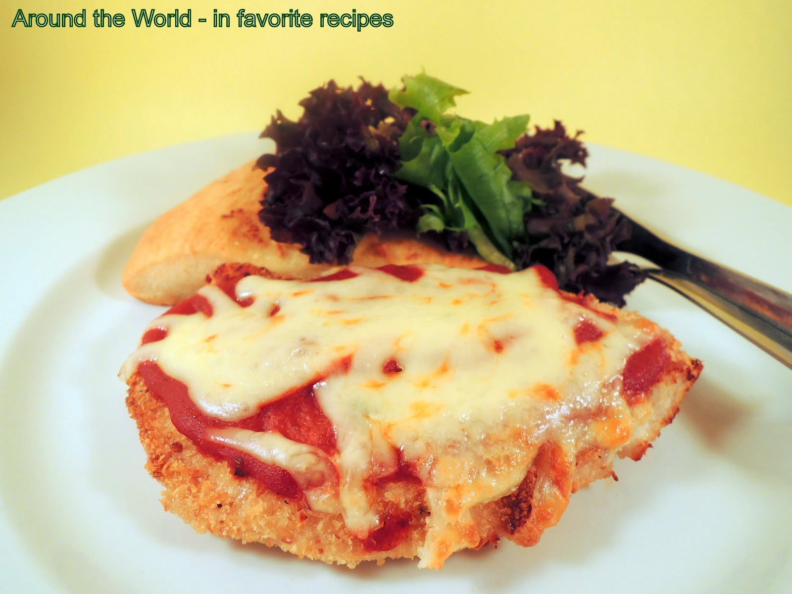 Around the World in favorite recipes Australian Chicken Parma