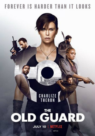 The Old Guard 2020 WEB-DL 400Mb Hindi Dual Audio 480p Watch Online Full Movie Download bolly4u