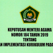 KMA Nomor 184 Tahun 2019 Tentang Pedoman Implementasi Kurikulum Pada Madrasah