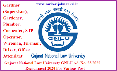 Gujarat National Law University GNLU Ad. No. 23/2020 Recruitment 2020 For Various Post