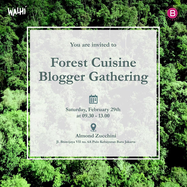 forest cuisine blogger gathering lomba-blog-forest-cuisine-hutan-sumber-pangan