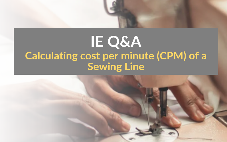 Method of Calculating Cost per Minute of a Sewing Line