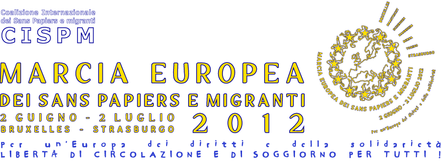 Marcia Europea dei Sans Papiers e Migranti 2012